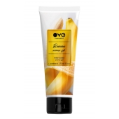 Лубрикант на водной основе OYO Aroma Gel Banana с ароматом банана - 75 мл. - OYO - купить с доставкой в Энгельсе