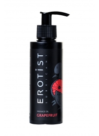 Массажное масло Erotist GRAPEFRUIT с ароматом грейпфрута - 150 мл. - Erotist Lubricants - купить с доставкой в Энгельсе