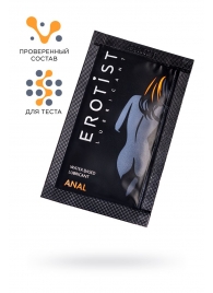 Пробник лубриканта на водной основе Erotist Anal - 4 мл. - Erotist Lubricants - купить с доставкой в Энгельсе