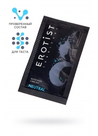 Пробник лубриканта на водной основе Erotist Neutral - 4 мл. - Erotist Lubricants - купить с доставкой в Энгельсе