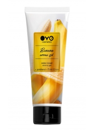 Лубрикант на водной основе OYO Aroma Gel Banana с ароматом банана - 75 мл. - OYO - купить с доставкой в Энгельсе