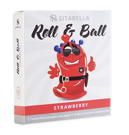 Стимулирующий презерватив-насадка Roll   Ball Strawberry - Sitabella - купить с доставкой в Энгельсе