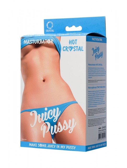 Прозрачный реалистичный мастурбатор Juicy Pussy Hot Crystal - ToyFa - в Энгельсе купить с доставкой